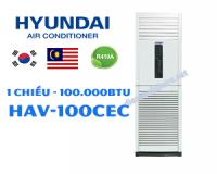 Điều hòa tủ đứng Hyundai 100000BTU 1 chiều HAV-100CEC